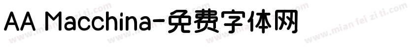 AA Macchina字体转换